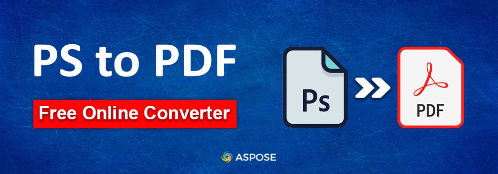 Convertir PS a PDF en línea - Convertidor PS2PDF